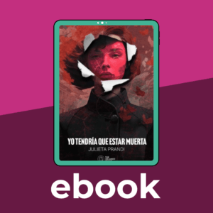 Yo tendría que estar muerta - Ebook